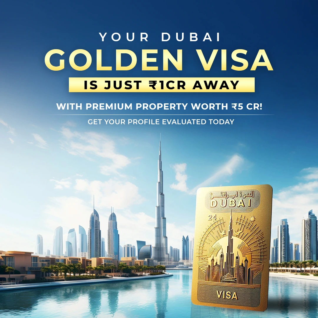 Dubai Golden Visa eligibility through Dubai property investment for Indian nationals